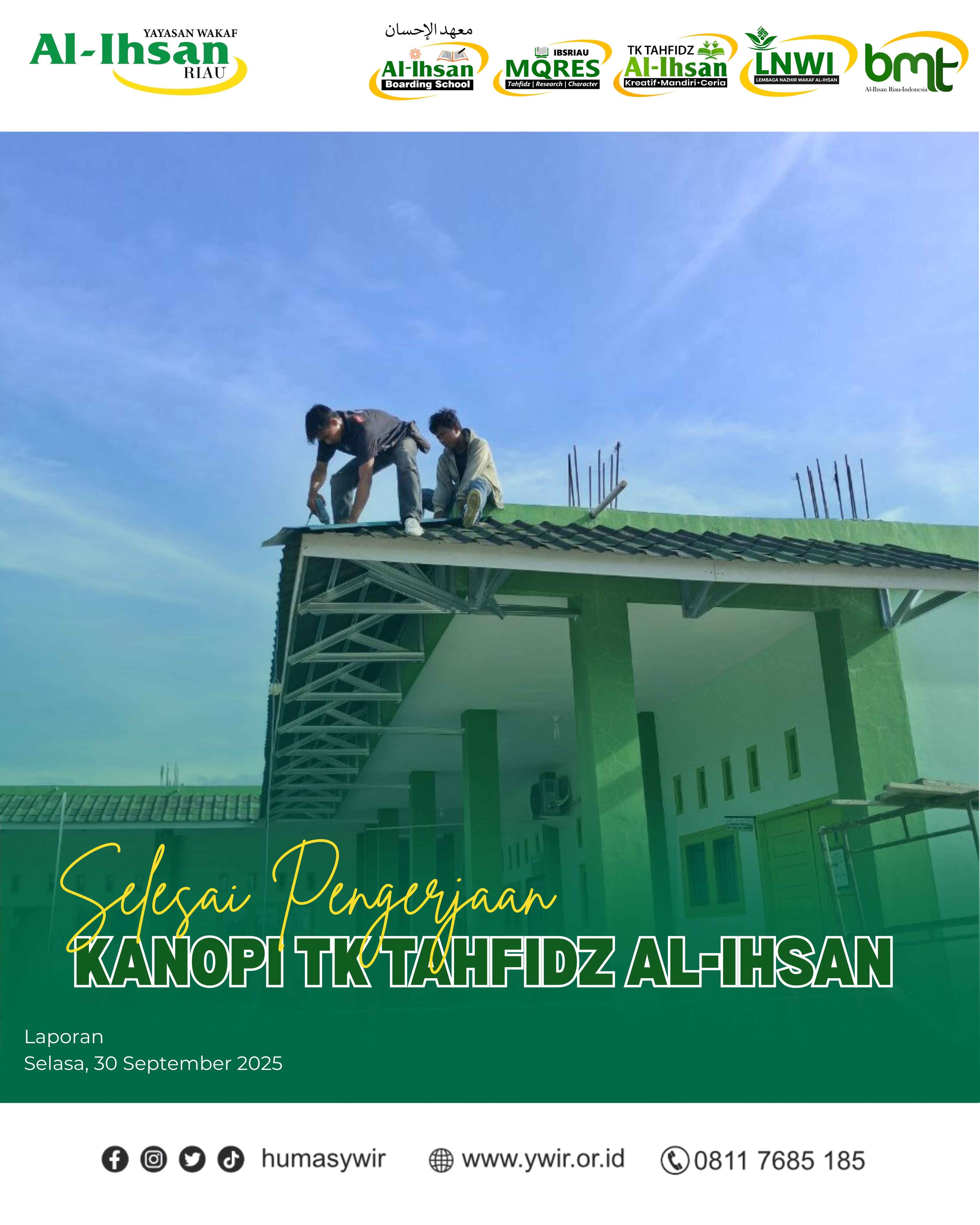 Selesai Pengerjaan Kanopi TK Tahfidzh Al-Ihsan