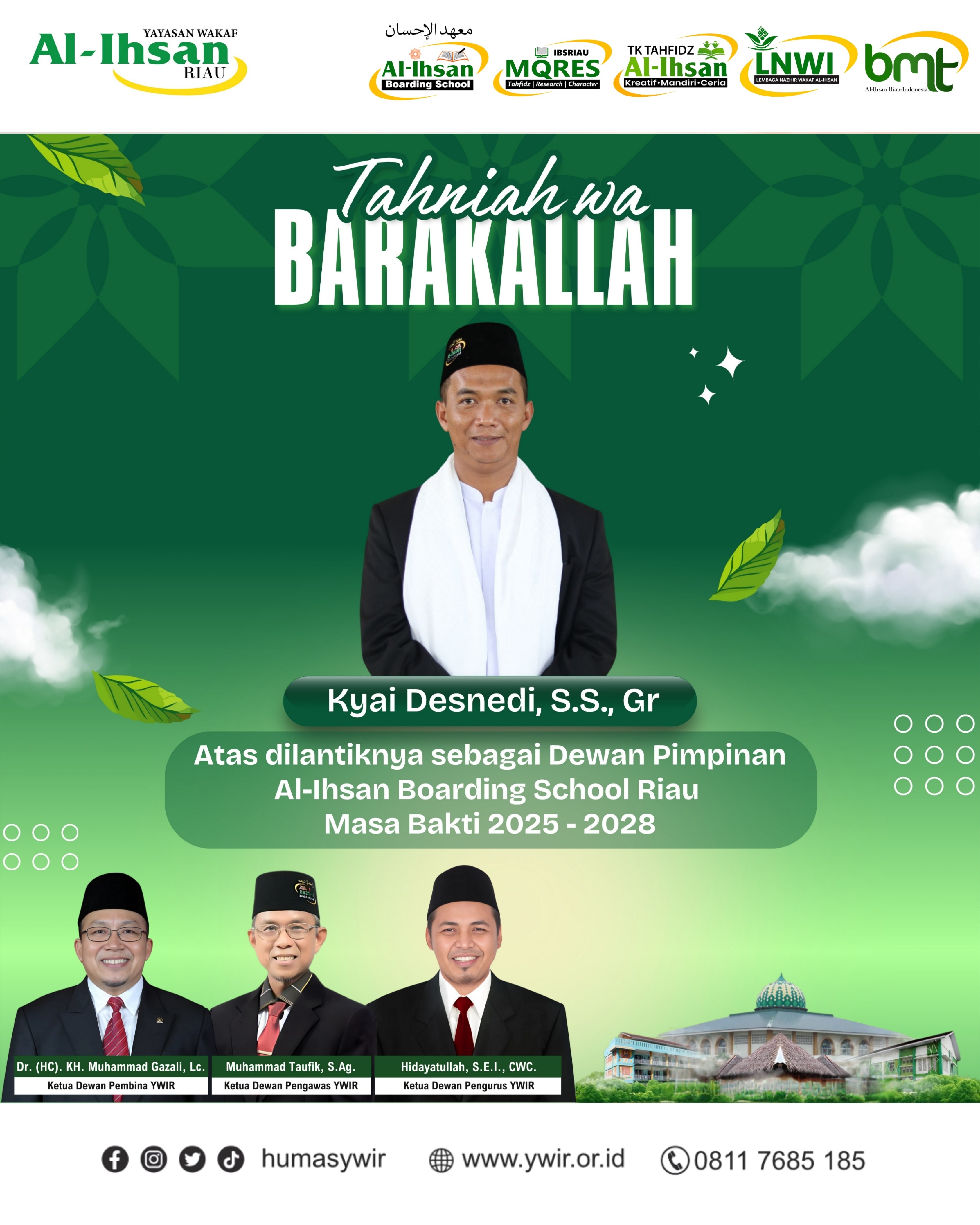 Kyai Desnedi, S.S., Gr Resmi Dilantik sebagai Dewan Pimpinan Al-Ihsan Boarding School Riau